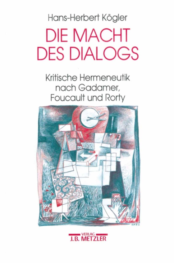 Die Macht des Dialogs (e-bog) af Kogler, Hans Herbert