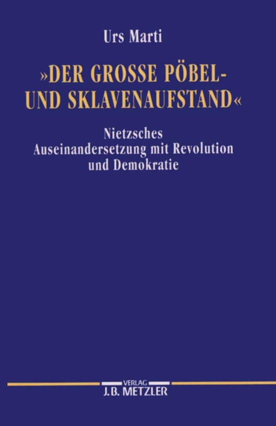 Der grosse Pöbel- und Sklavenaufstand (e-bog) af Marti, Urs