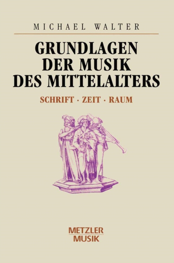 Grundlagen der Musik des Mittelalters