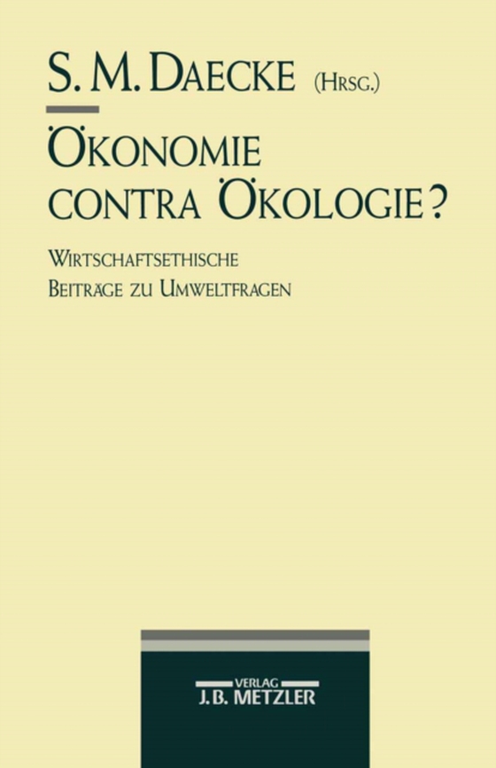 Ökonomie contra Ökologie? (e-bog) af -