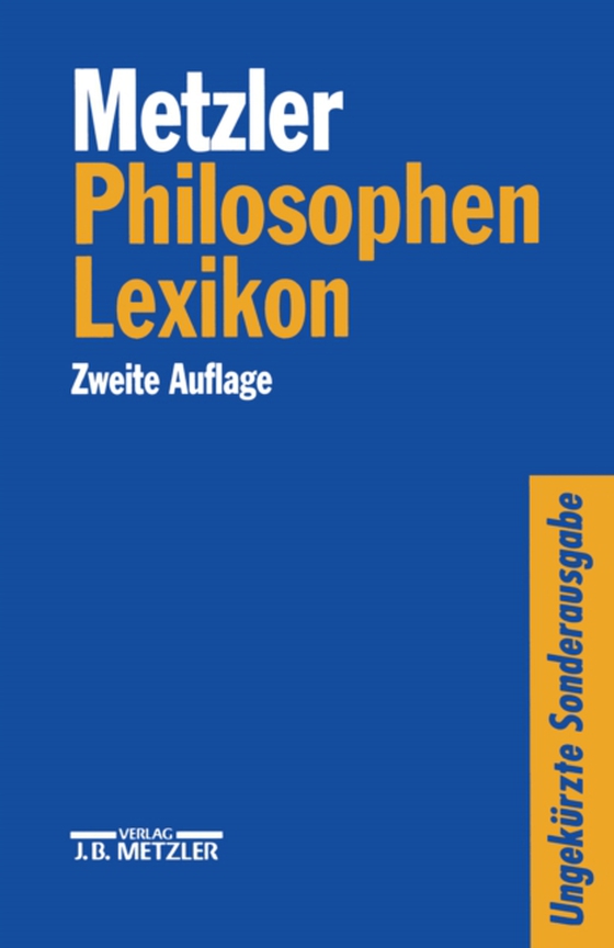 Metzler Philosophen Lexikon