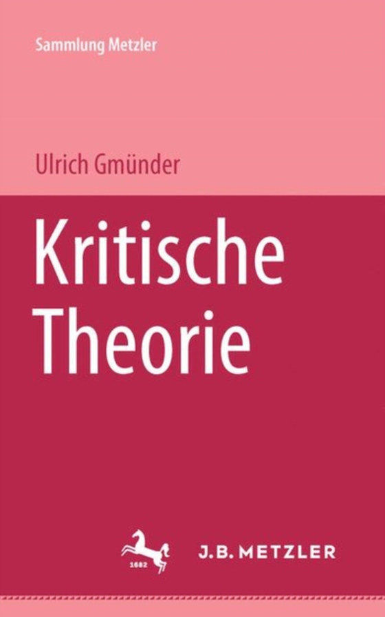 Kritische Theorie (e-bog) af Gmunder, Ulrich