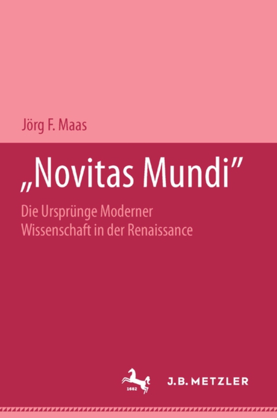 "Novitas mundi" (e-bog) af Maas, Jorg F.