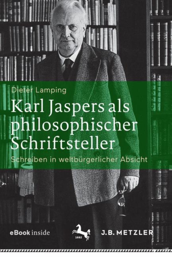 Karl Jaspers als philosophischer Schriftsteller (e-bog) af Lamping, Dieter