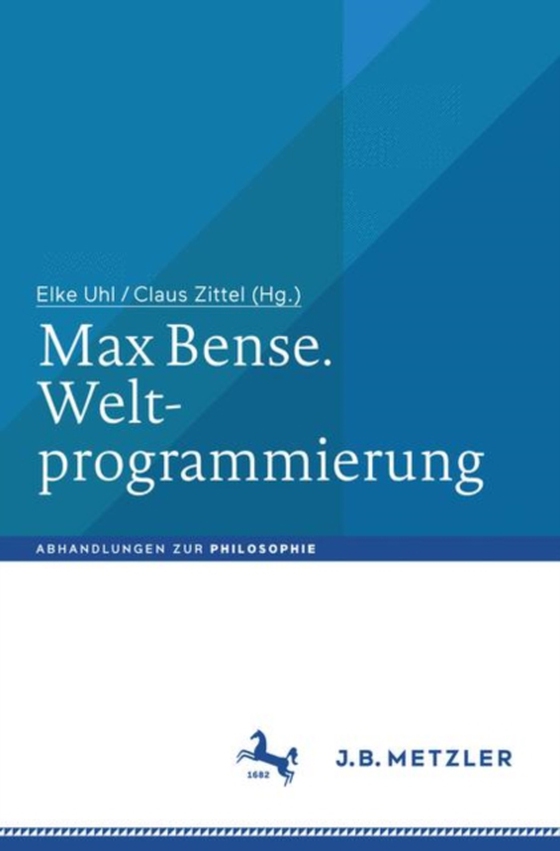 Max Bense. Weltprogrammierung (e-bog) af -