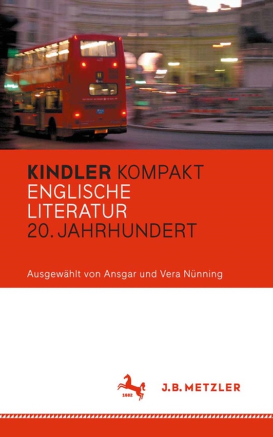 Kindler Kompakt: Englische Literatur, 20. Jahrhundert (e-bog) af -