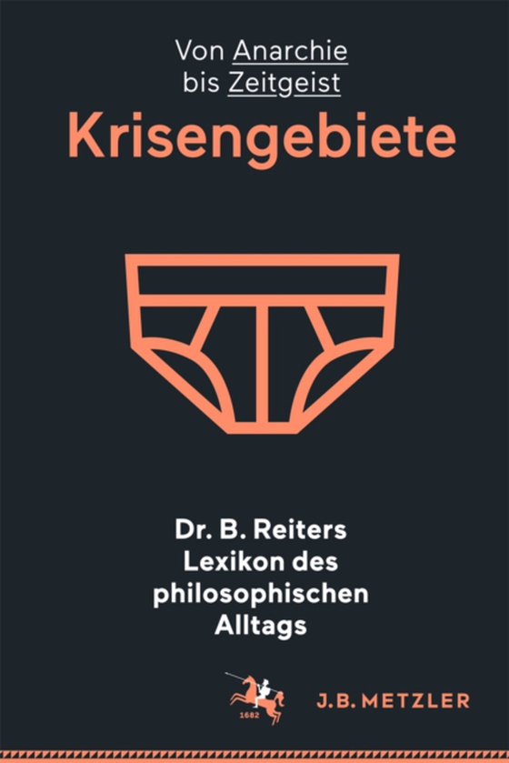 Dr. B. Reiters Lexikon des philosophischen Alltags: Krisengebiete (e-bog) af -