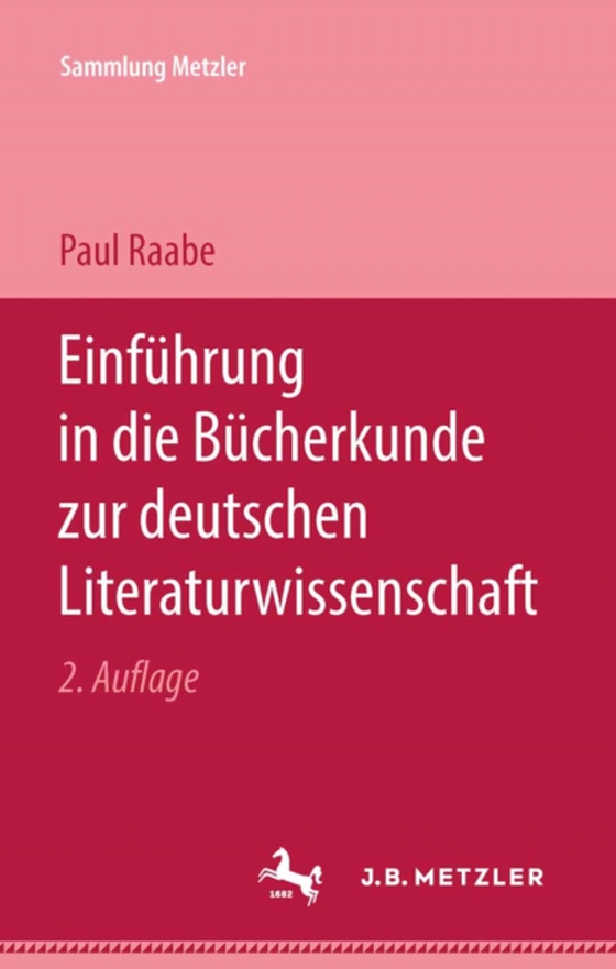 Einführung in die Bücherkunde zur deutschen Literaturwissenschaft (e-bog) af Raabe, Paul