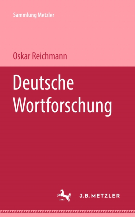 Deutsche Wortforschung (e-bog) af Reichmann, Oskar