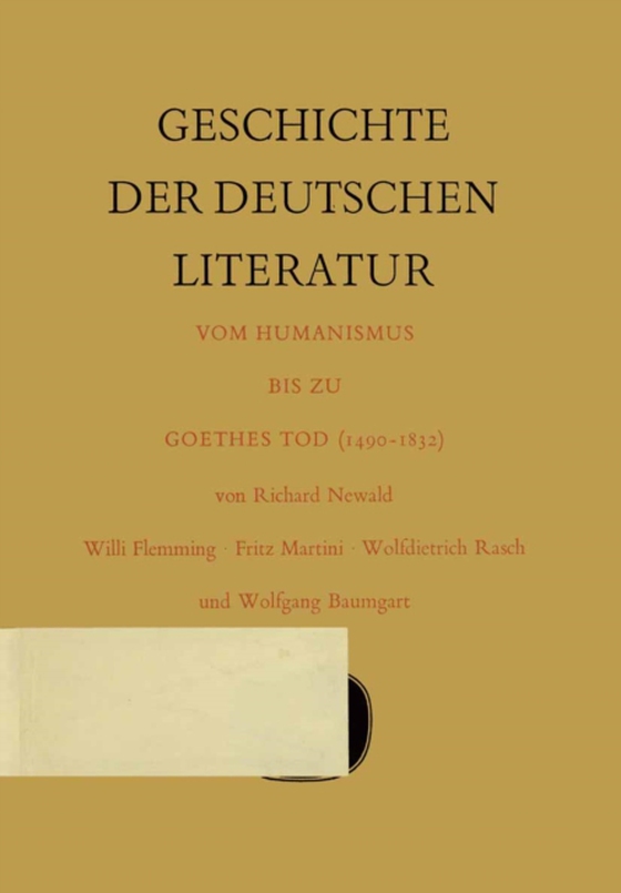 Geschichte der deutschen Literatur vom Humanismus bis zu Goethes Tod (1490–1832) (e-bog) af Baumgart, Wolfgang