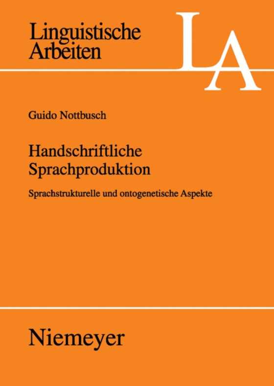 Handschriftliche Sprachproduktion (e-bog) af Nottbusch, Guido