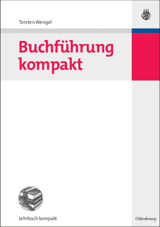 Buchführung kompakt (e-bog) af Wengel, Torsten