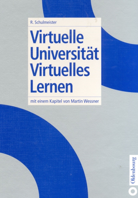 Virtuelle Universität - Virtuelles Lernen (e-bog) af Schulmeister, Rolf