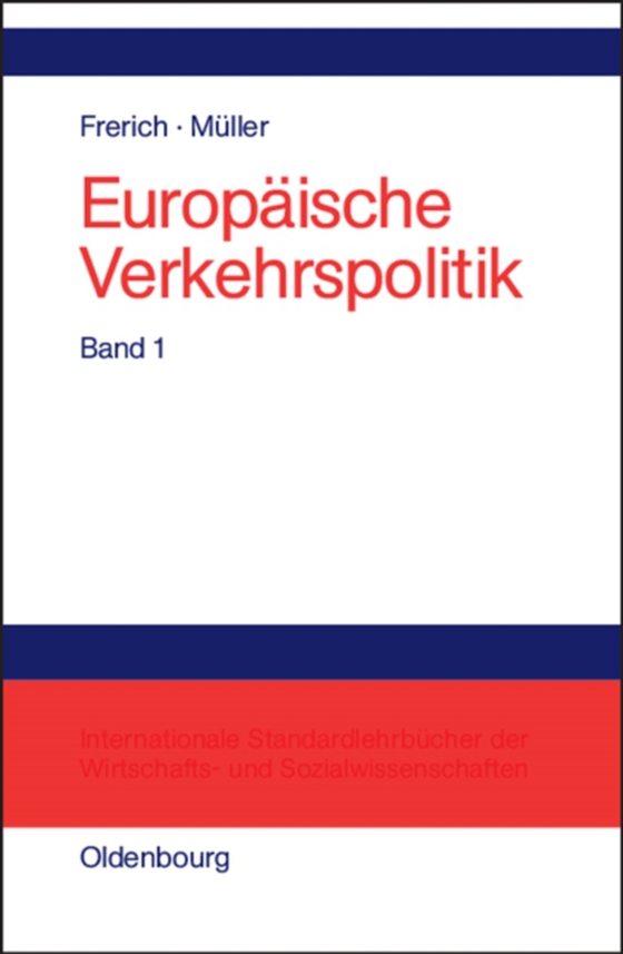 Politisch-ökonomische Rahmenbedingungen, Verkehrsinfrastrukturpolitik (e-bog) af Muller, Gernot