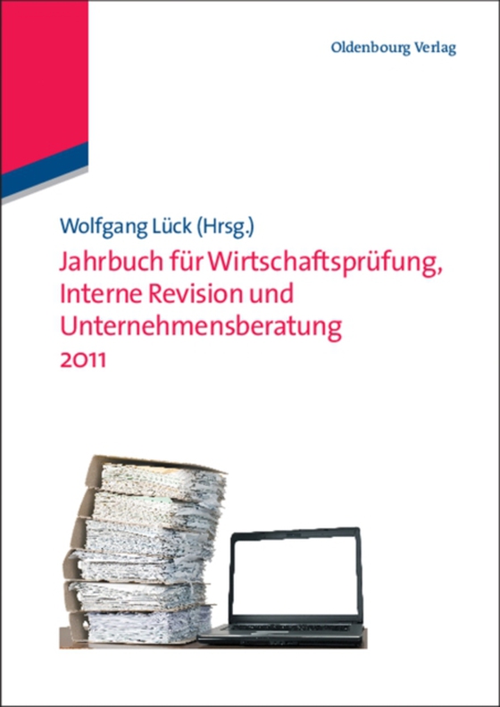 Jahrbuch für Wirtschaftsprüfung, Interne Revision und Unternehmensberatung 2011