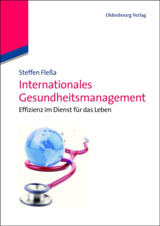 Internationales Gesundheitsmanagement (e-bog) af Flea, Steffen