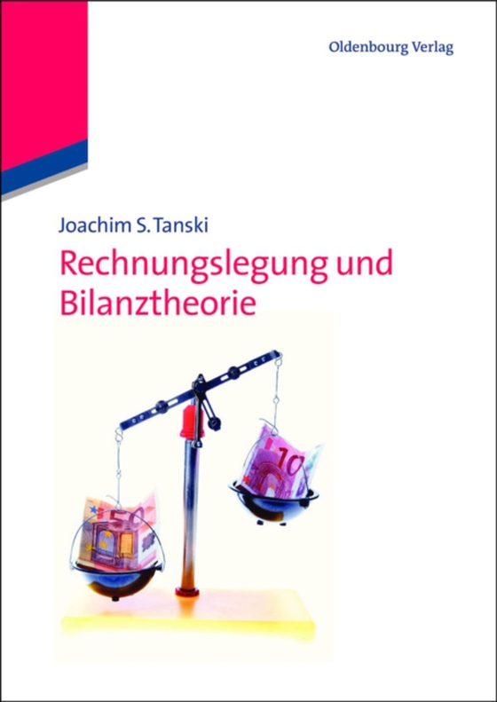 Rechnungslegung und Bilanztheorie (e-bog) af Tanski, Joachim S.