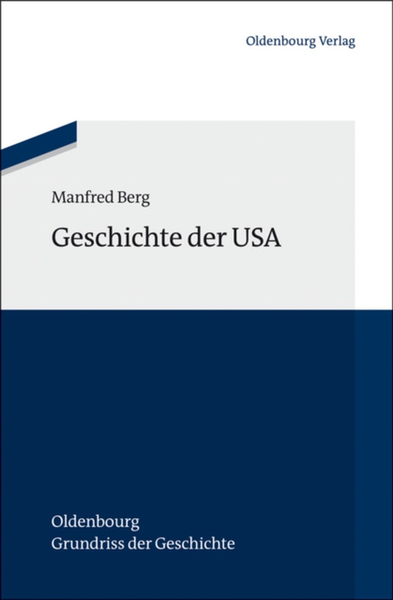 Geschichte der USA (e-bog) af Berg, Manfred