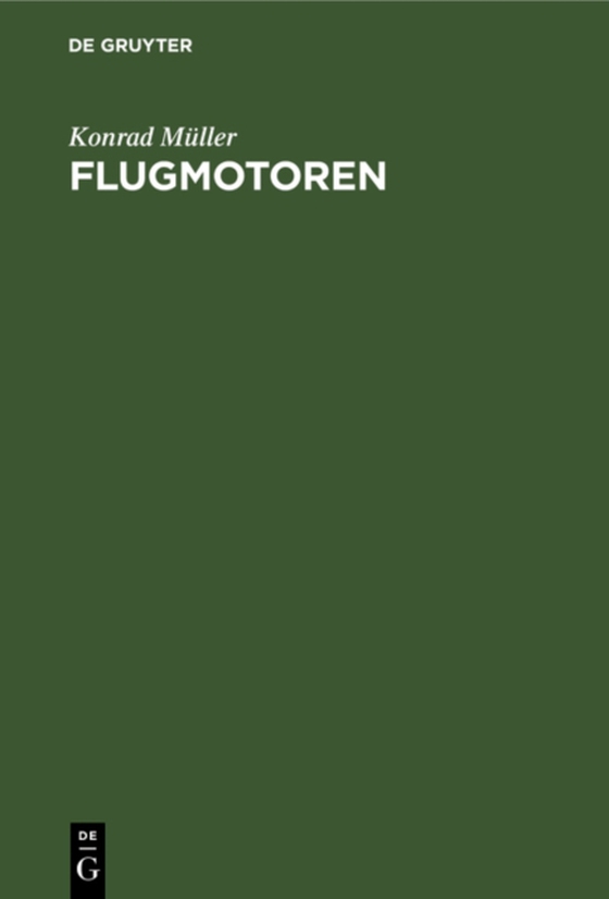 Flugmotoren (e-bog) af Muller, Konrad