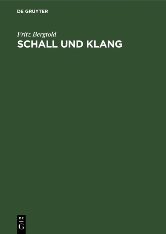 Schall und Klang (e-bog) af Bergtold, Fritz