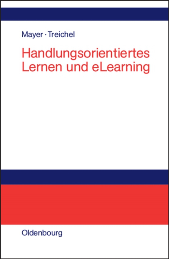 Handlungsorientiertes Lernen und eLearning