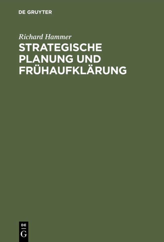 Strategische Planung und Frühaufklärung (e-bog) af Hammer, Richard