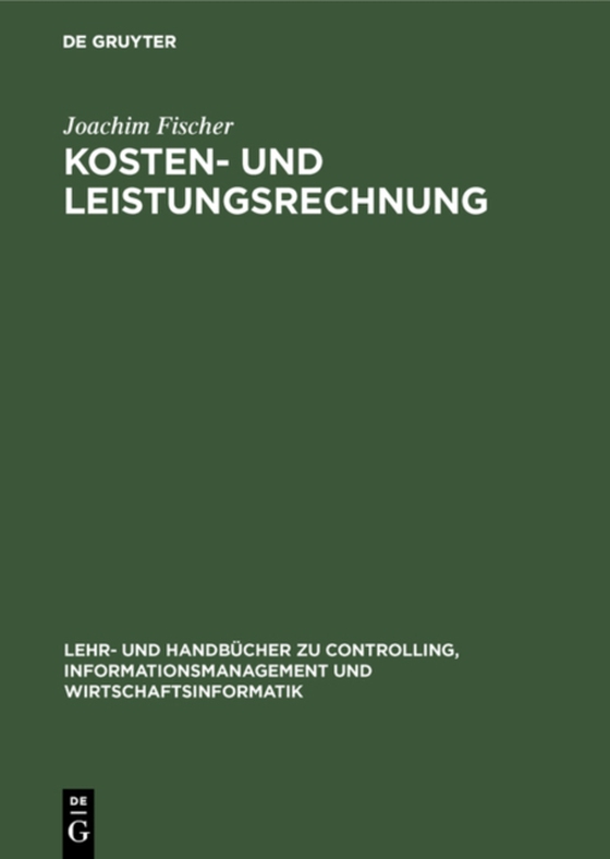Kosten- und Leistungsrechnung (e-bog) af Fischer, Joachim