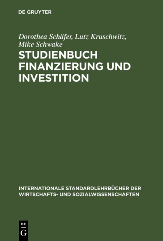 Studienbuch Finanzierung und Investition (e-bog) af Schwake, Mike