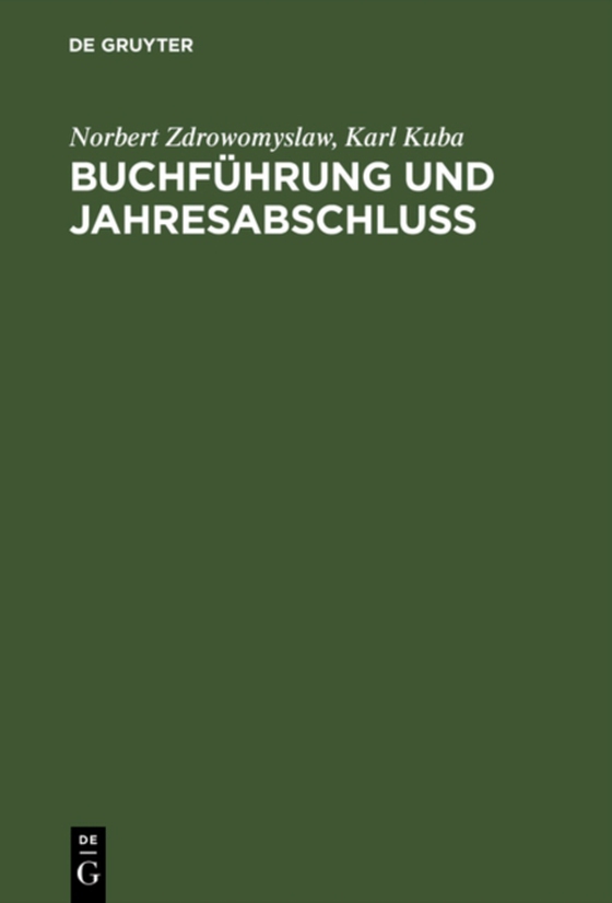 Buchführung und Jahresabschluss (e-bog) af Kuba, Karl