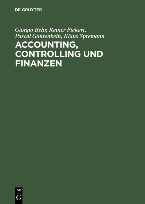 Accounting, Controlling und Finanzen (e-bog) af Spremann, Klaus