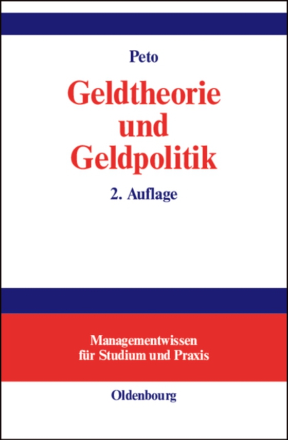 Geldtheorie und Geldpolitik (e-bog) af Peto, Rudolf