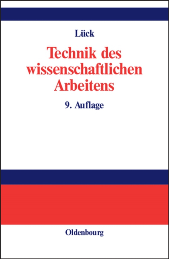 Technik des wissenschaftlichen Arbeitens