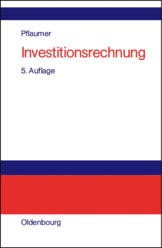 Investitionsrechnung (e-bog) af Pflaumer, Peter