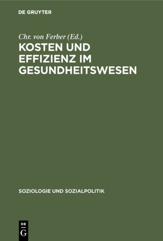 Kosten und Effizienz im Gesundheitswesen (e-bog) af -