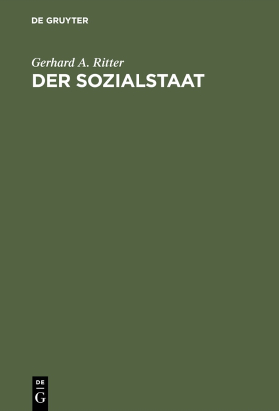 Der Sozialstaat (e-bog) af Ritter, Gerhard A.