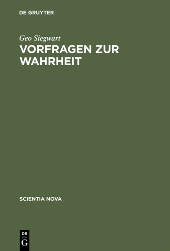 Vorfragen zur Wahrheit (e-bog) af Siegwart, Geo