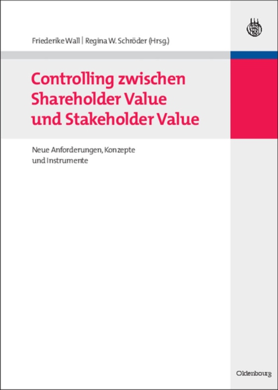 Controlling zwischen Shareholder Value und Stakeholder Value (e-bog) af -