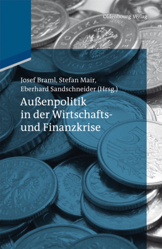 Außenpolitik in der Wirtschafts- und Finanzkrise (e-bog) af -