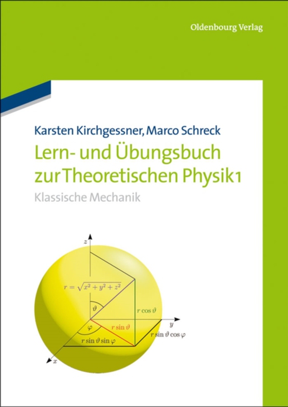 Lern- und Übungsbuch zur Theoretischen Physik 1. (e-bog) af Schreck, Marco