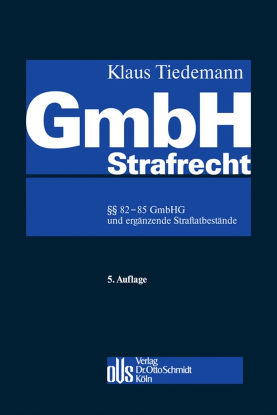 GmbH-Strafrecht (e-bog) af Tiedemann, Klaus