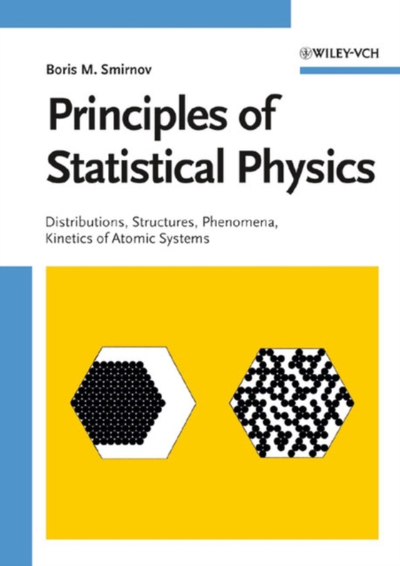 Principles of Statistical Physics (e-bog) af Smirnov, Boris M.