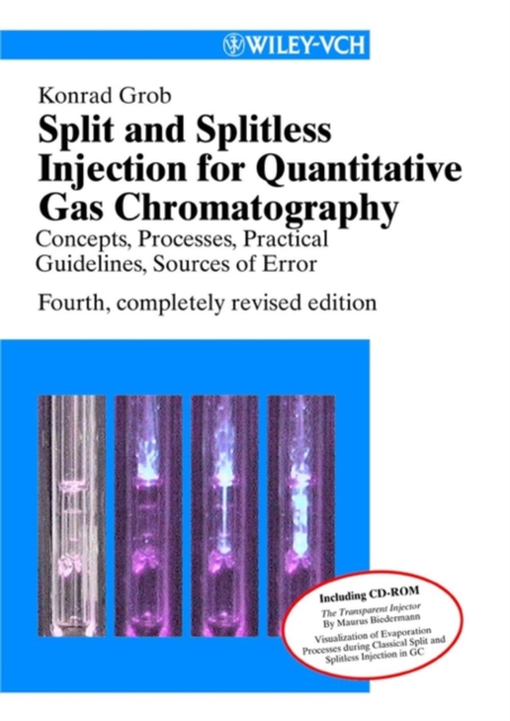 Split and Splitless Injection for Quantitative Gas Chromatography (e-bog) af Grob, Konrad