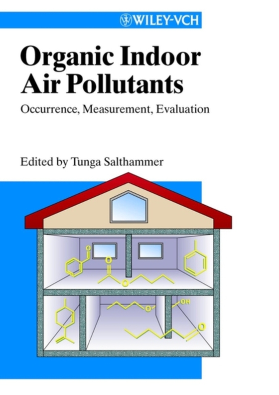 Organic Indoor Air Pollutants (e-bog) af -