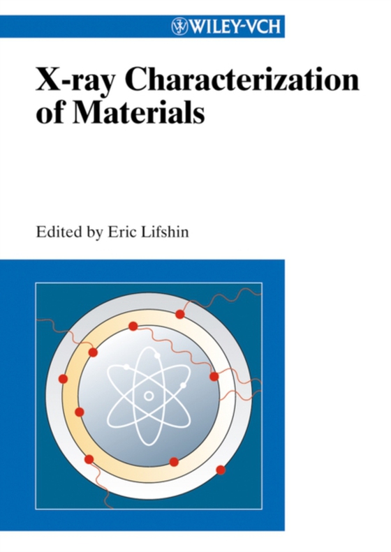 X-ray Characterization of Materials (e-bog) af -