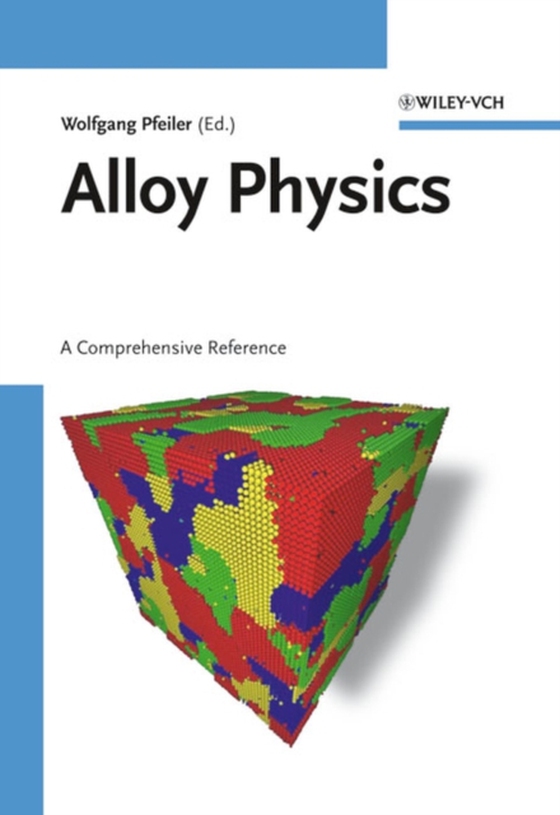 Alloy Physics (e-bog) af -