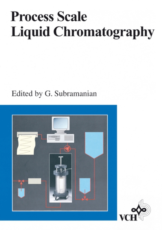 Process Scale Liquid Chromatography (e-bog) af -