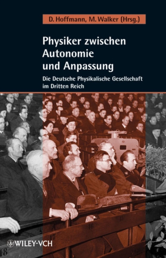 Physiker zwischen Autonomie und Anpassung