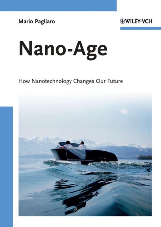 Nano-Age (e-bog) af Pagliaro, Mario