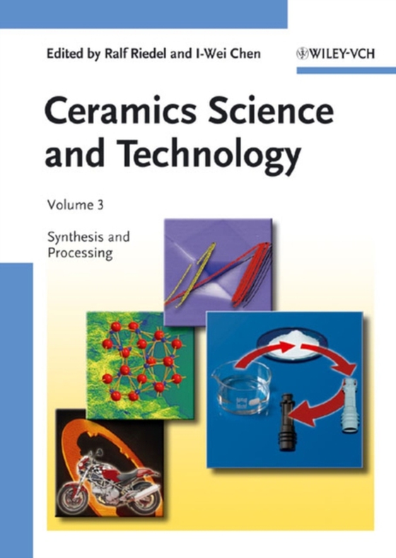 Ceramics Science and Technology, Volume 3 (e-bog) af -