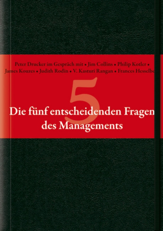 Die fünf entscheidenden Fragen des Managements (e-bog) af Drucker, Peter F.